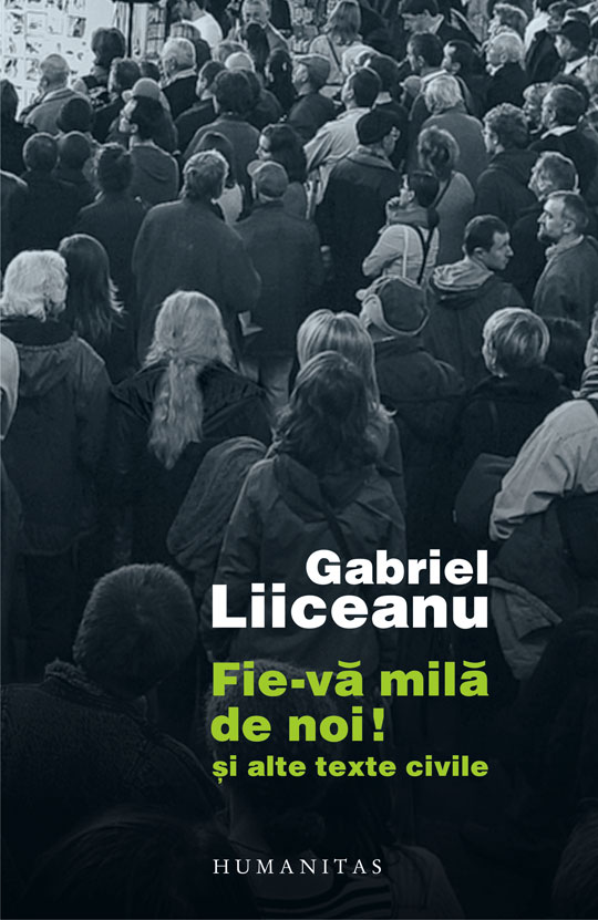 fie-va mila de noi gabriel liiceanu