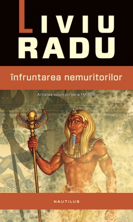 infruntarea nemuritorilor liviu radu