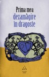 prima mea dezamagire in dragoste