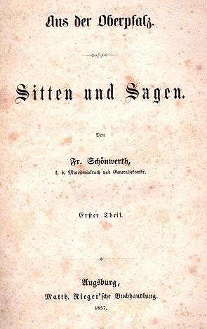 Aus der Oberpfalz – Sitten und Sagen