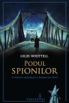 podul spionilor