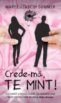 copertă_Crede-măTeMint