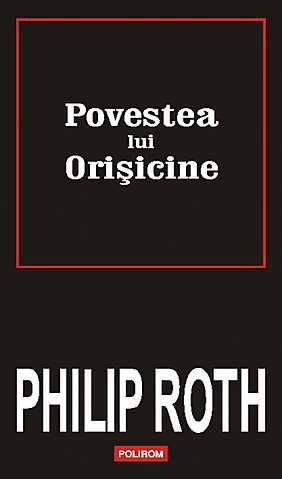 Philip Roth Povestea lui Orişicine